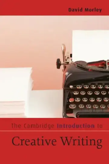 Cover of The Cambridge Introduction to Creative Writing