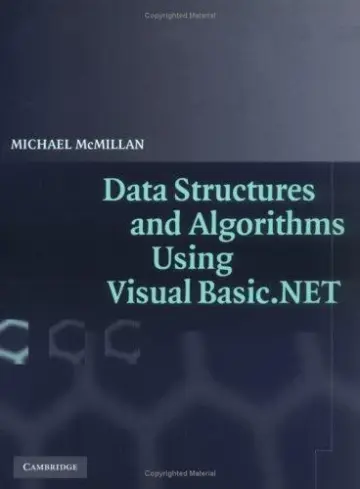 Cover of Data Structures and Algorithms Using Visual Basic.Net
