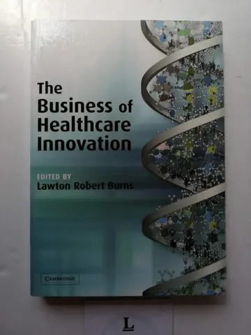 Cover of The Business of Healthcare Innovation