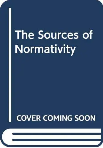 Cover of The Sources of Normativity