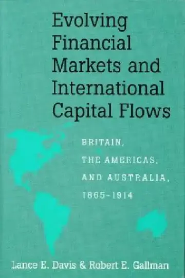 Cover of Evolving Financial Markets and International Capital Flows