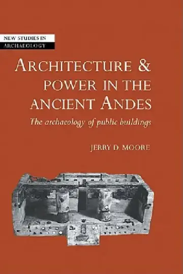 Cover of Architecture and Power in the Ancient Andes