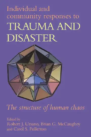 Cover of Individual and Community Responses to Trauma and Disaster