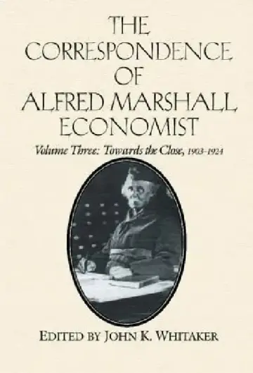 Cover of The Correspondence of Alfred Marshall, Economist