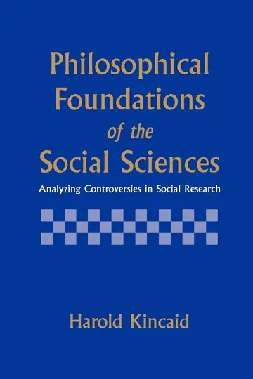 Cover of Philosophical Foundations of the Social Sciences
