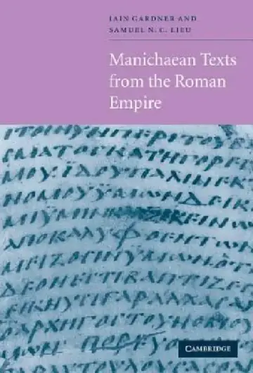 Cover of Manichaean Texts from the Roman Empire