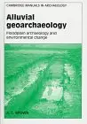 Cover of Alluvial Geoarchaeology