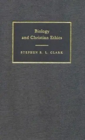 Cover of Biology and Christian Ethics