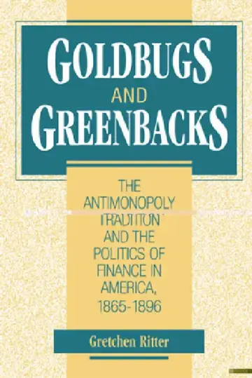 Cover of Goldbugs and Greenbacks