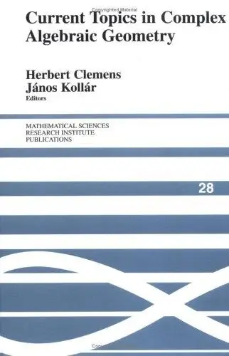 Cover of Current Topics in Complex Algebraic Geometry