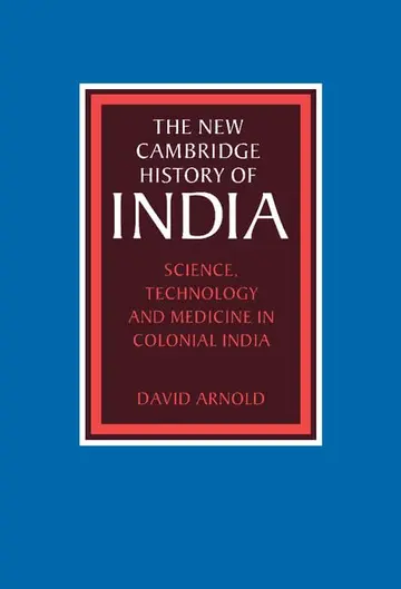 Cover of Science, Technology and Medicine in Colonial India