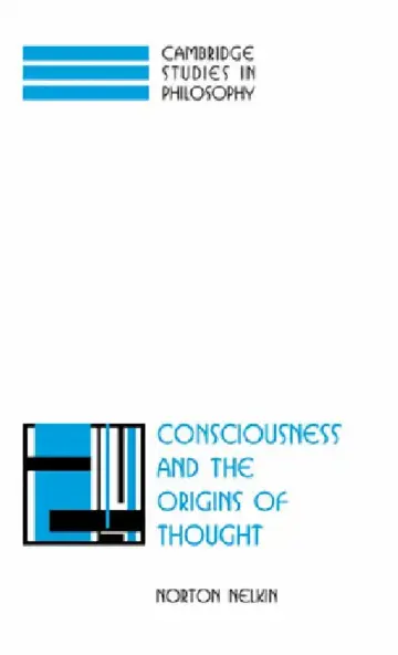 Cover of Consciousness and the Origins of Thought