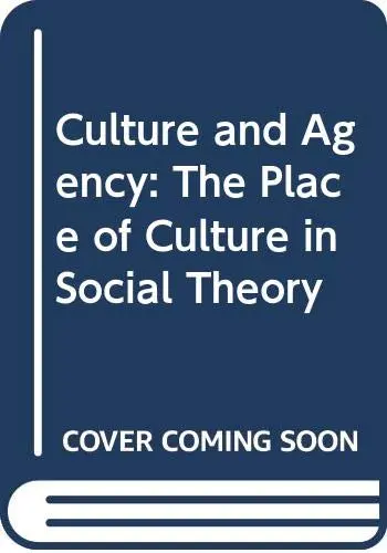 Cover of Culture and Agency