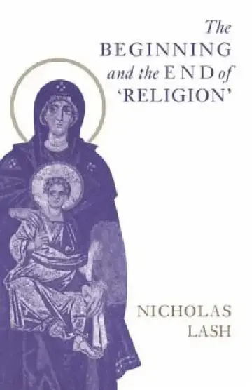 Cover of The Beginning and the End of Religion