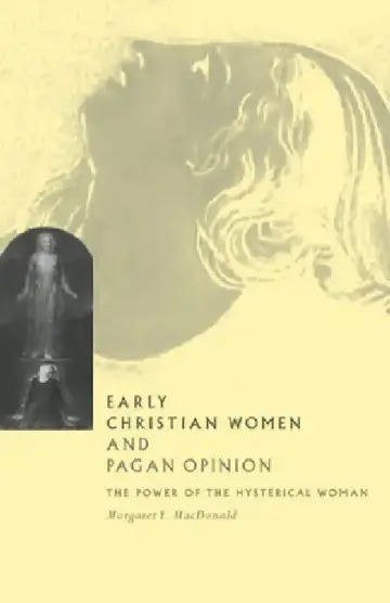 Cover of Early Christian Women and Pagan Opinion