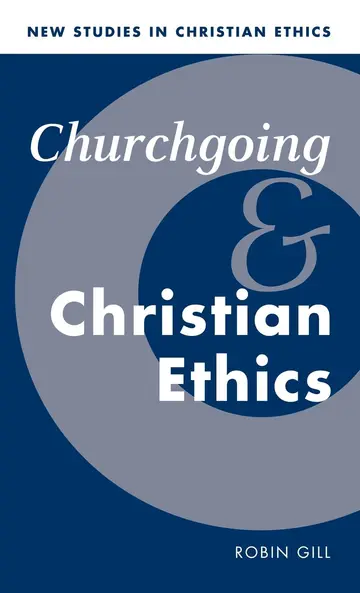 Cover of Churchgoing and Christian Ethics