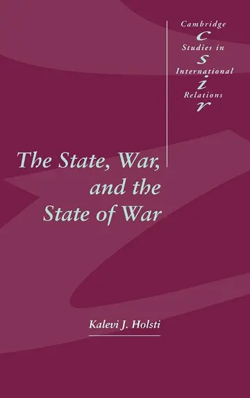 Cover of The State, War, and the State of War