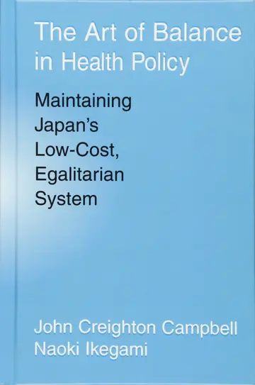 Cover of The Art of Balance in Health Policy