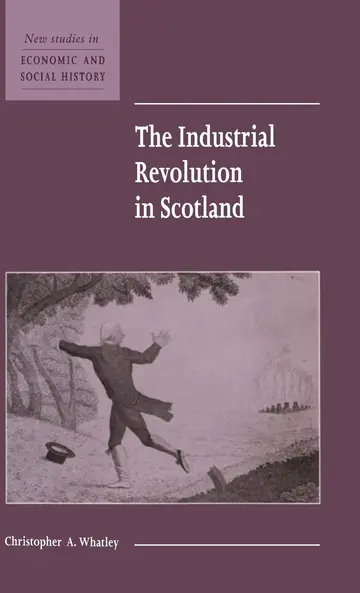 Cover of The Industrial Revolution in Scotland
