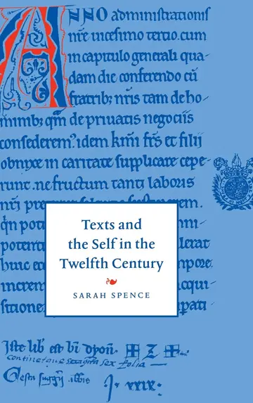 Cover of Texts and the Self in the Twelfth Century