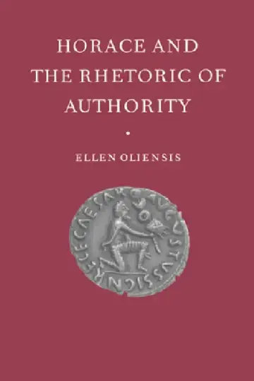 Cover of Horace and the Rhetoric of Authority