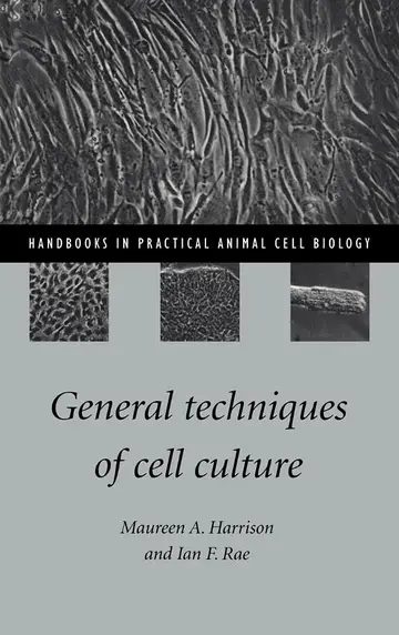 Cover of General Techniques of Cell Culture