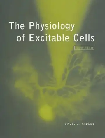 Cover of The Physiology of Excitable Cells