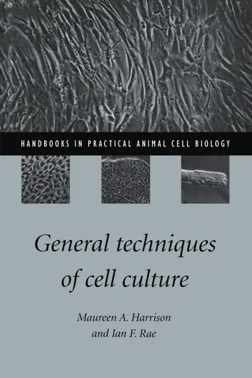 Cover of General Techniques of Cell Culture