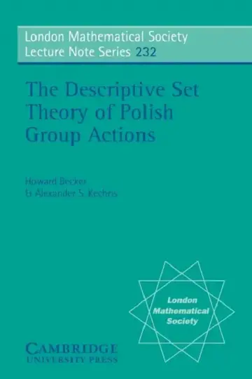 Cover of The Descriptive Set Theory of Polish Group Actions