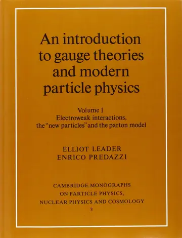 Cover of An Introduction to Gauge Theories and Modern Particle Physics 2 Volume Paperback Set