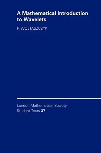Cover of A Mathematical Introduction to Wavelets