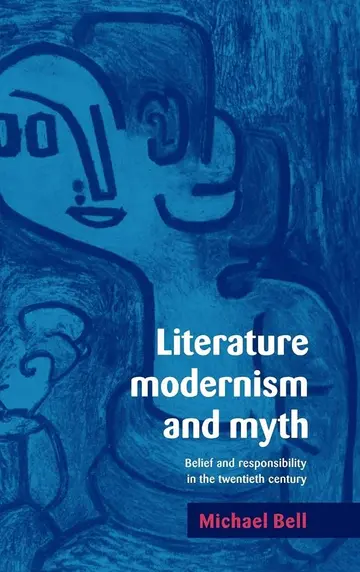 Cover of Literature, Modernism and Myth