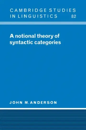 Cover of A Notional Theory of Syntactic Categories