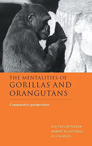 Cover of The Mentalities of Gorillas and Orangutans