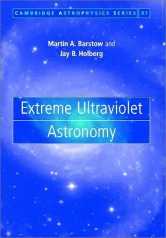 Cover of Extreme Ultraviolet Astronomy