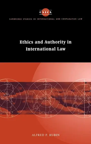 Cover of Ethics and Authority in International Law