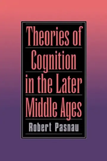 Cover of Theories of Cognition in the Later Middle Ages