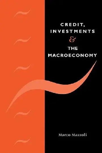 Cover of Credit, Investments and the Macroeconomy