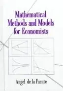 Cover of Mathematical Methods and Models for Economists