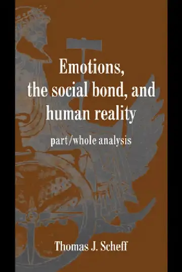 Cover of Emotions, the Social Bond, and Human Reality