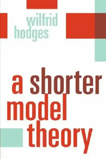 Cover of A Shorter Model Theory