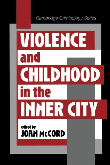 Cover of Violence and Childhood in the Inner City