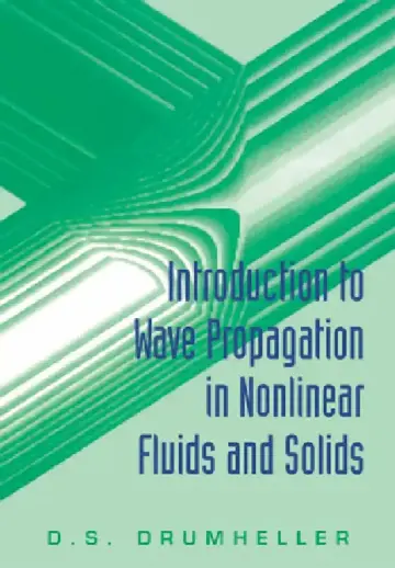 Cover of Introduction to Wave Propagation in Nonlinear Fluids and Solids