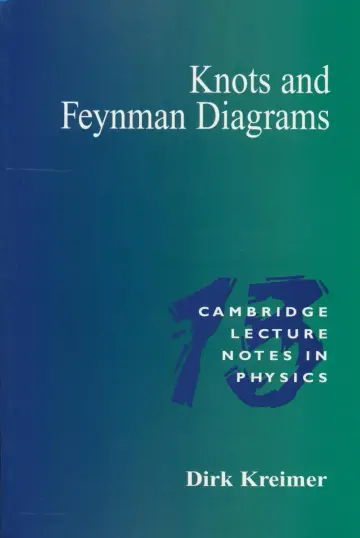 Cover of Knots and Feynman Diagrams