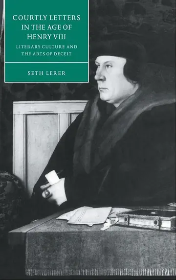 Cover of Courtly Letters in the Age of Henry VIII