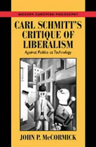 Cover of Carl Schmitt's Critique of Liberalism