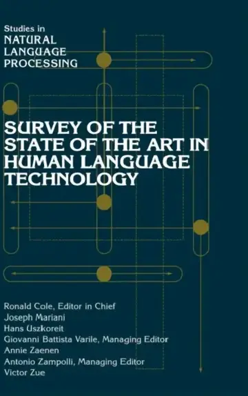 Cover of Survey of the State of the Art in Human Language Technology