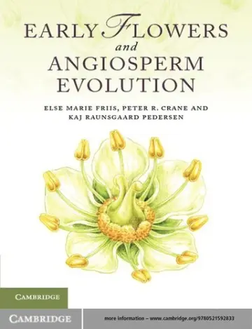 Cover of Early Flowers and Angiosperm Evolution