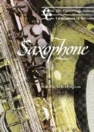 Cover of The Cambridge Companion to the Saxophone