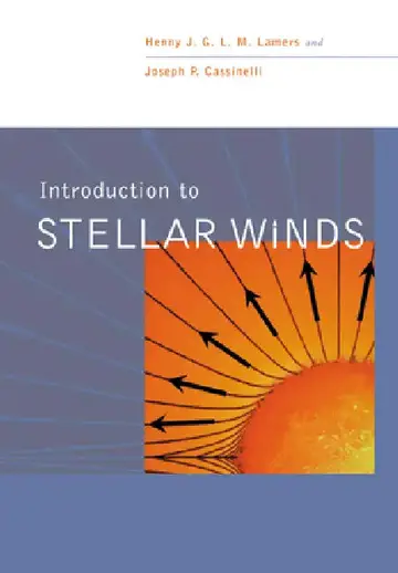 Cover of Introduction to Stellar Winds